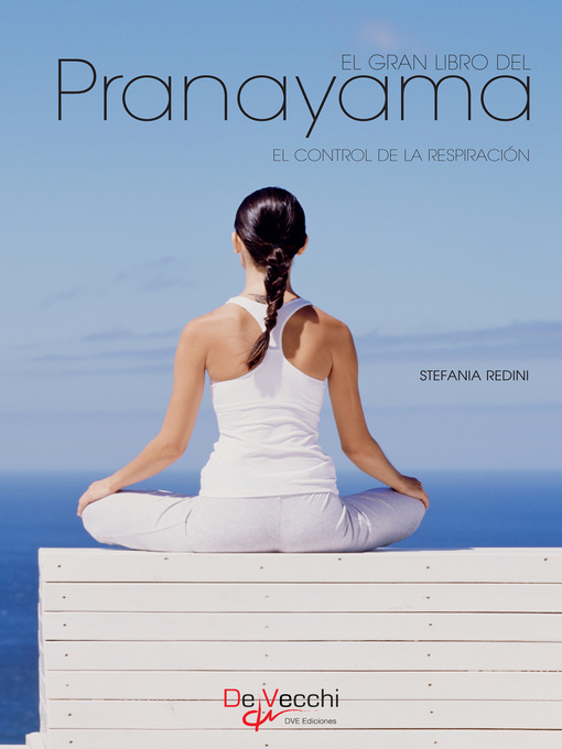 Title details for El gran libro del Pranayama by Stefania Redini - Available